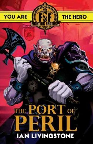 Fighting Fantasy - The Port of Peril