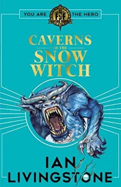 Fighting Fantasy - Caverns of the Snow Witch
