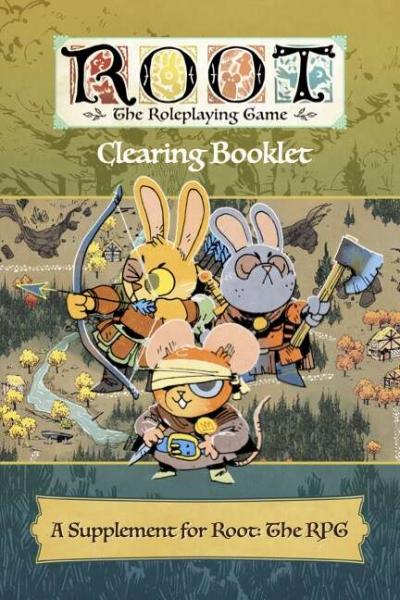Root: The RPG Clearing Booklet