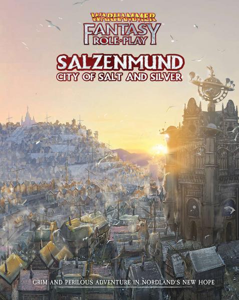 Salzenmund: City of Salt: Warhammer Fantasy Roleplay