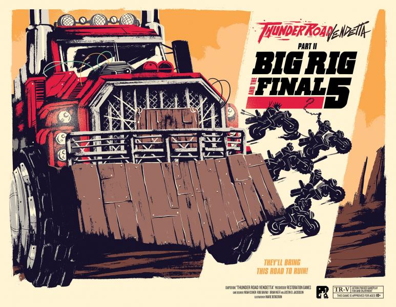 Thunder Road Vendetta - Big Rig and the Final Five
