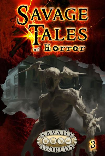 Savage Worlds: Savage Tales of Horror 3