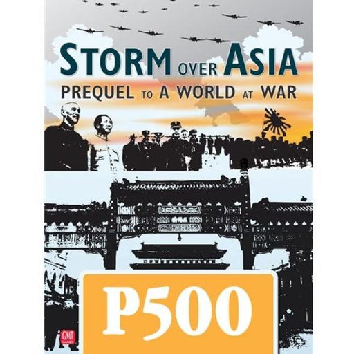 Storm Over Asia: Prequel to a World at War