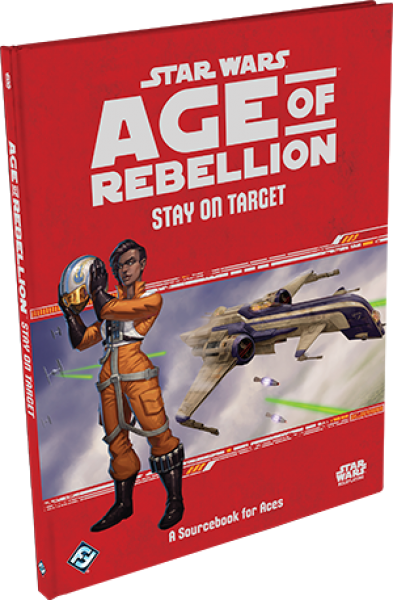 Star Wars Age of Rebellion RPG: Stay on Target