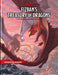 Fizban's Treasury of Dragons: Dungeons & Dragons (DDN)