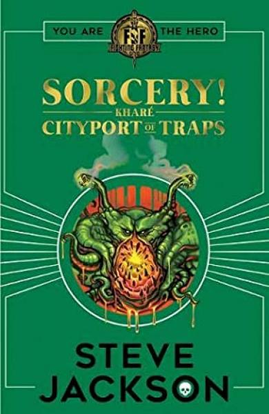 Fighting Fantasy - Sorcery! Cityport of Traps
