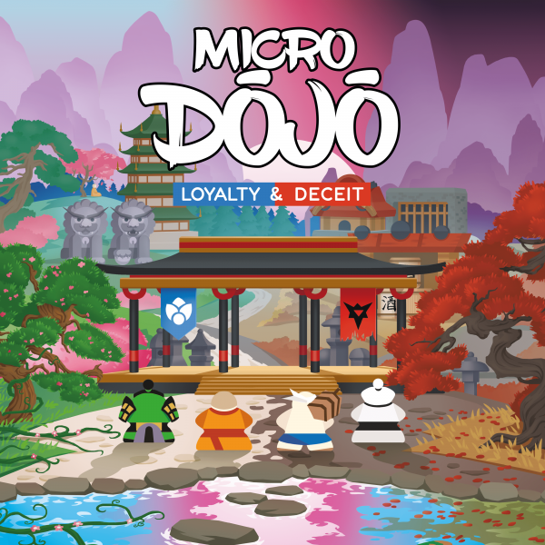 Micro Dojo: Loyalty & Deceit