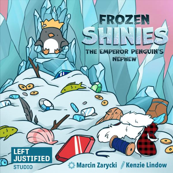 Frozen Shinies [ 10% Pre-order discount ]