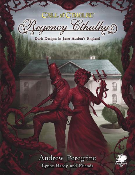 Regency Cthulhu: Dark Designs in Jane Austen's England: Call of Cthulhu