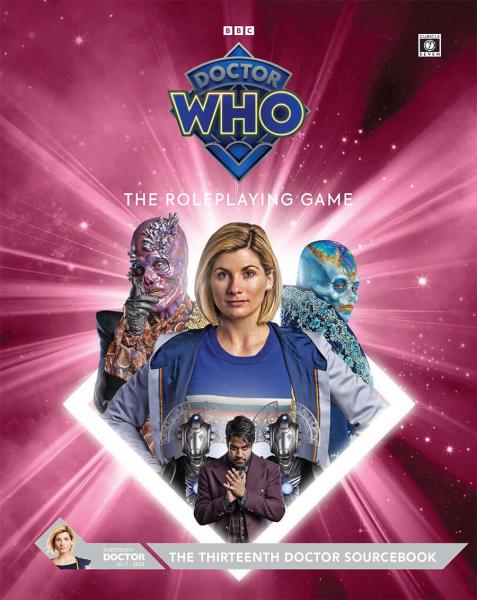 The Thirteenth Doctor Sourcebook - Doctor Who: The Roleplaying Game