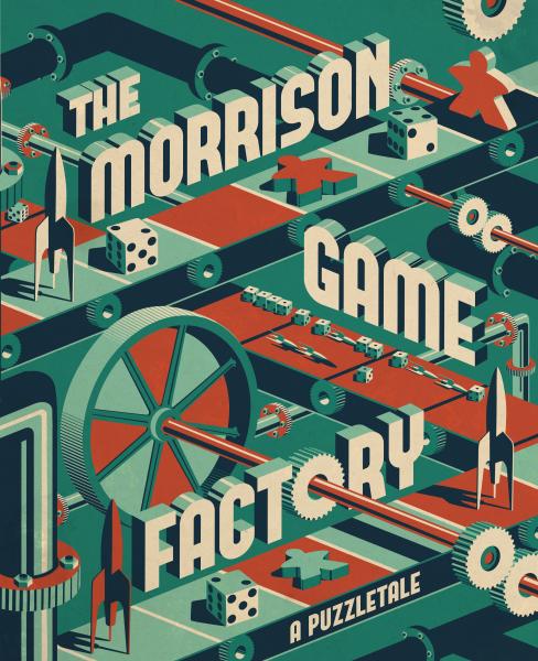 The Morrison Game Factory [ 10% Pre-order discount ]