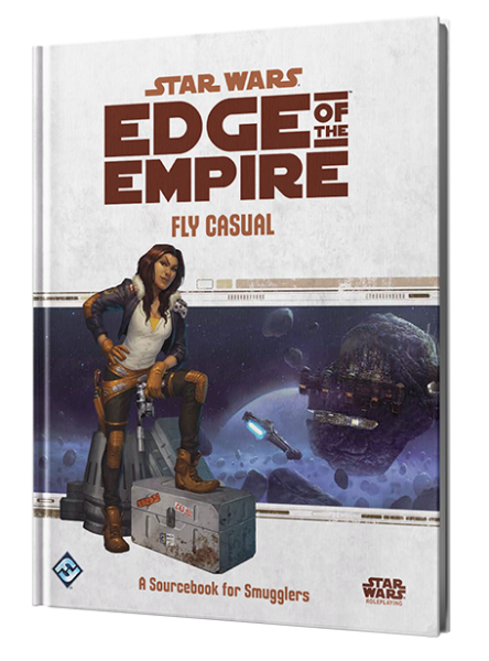Star Wars Edge of the Empire RPG - Fly Casual