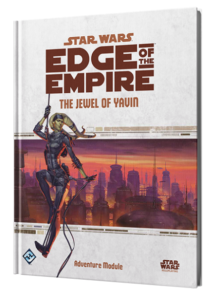 Star Wars Edge of the Empire RPG - The Jewel of Yavin