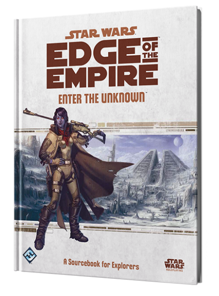 Star Wars Edge of the Empire RPG - Enter the Unknown