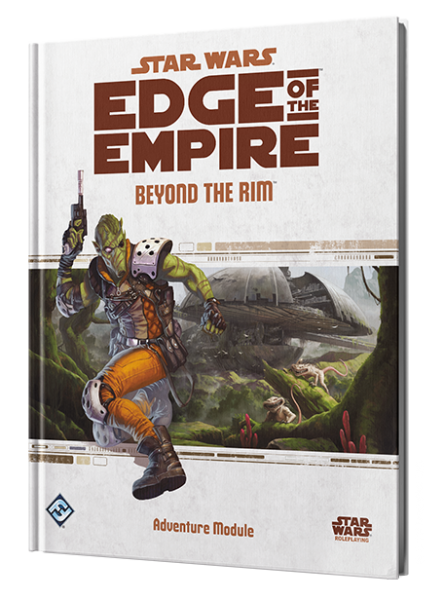 Star Wars Edge of the Empire RPG - Beyond the Rim