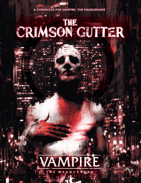 Vampire: The Masquerade RPG 5th Edition Crimson Gutter