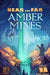 Near and Far Amber Mines