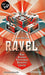 R.A.V.E.L.
