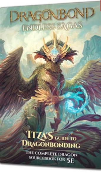 Dragonbond: Endless SagasItza's Guide to Dragonbonding