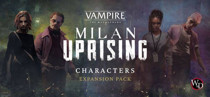 Vampire: The Masquerade - Milan Uprising – Playable Character Expansion Pack [Pre-order]