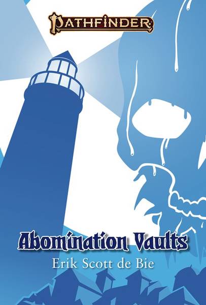 Abomination Vaults: A Pathfinder Novel [Pre-order]