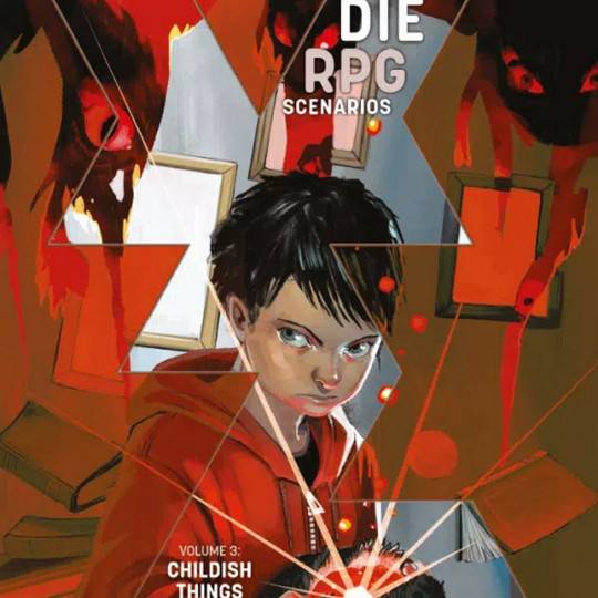 DIE RPG Scenarios Vol. 3: Childish Things [Pre-order]