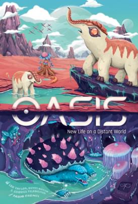 Oasis: New Life on a Distant World [Pre-order]