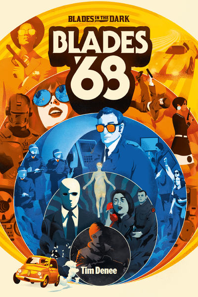 Blades in the Dark RPG: Blades '68