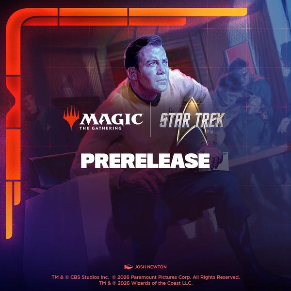 MTG: Star Trek Pre Release Ticket [Saturday 7th November]