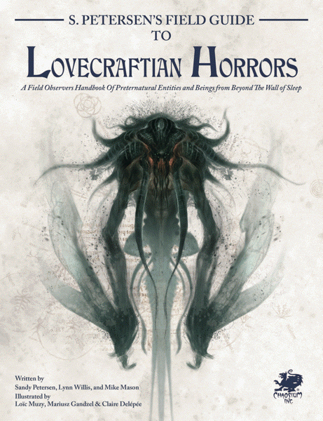 Call of Cthulhu 7th Edition: S. Petersen’s Field Guide to Lovecraftian Horrors front of book