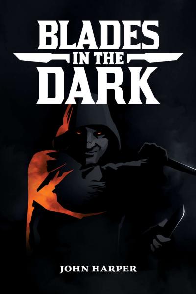 Blades in the Dark RPG - Front Cover
