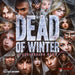 Dead of Winter board game