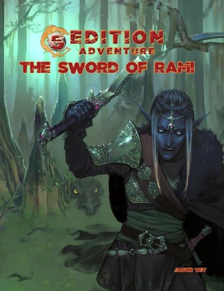 Sword of Rami  - 5th Edition Adventures [ Pre-order ]