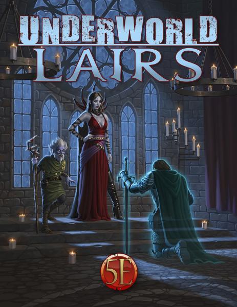 Underworld Lairs for 5th Edition [ Pre-order ]