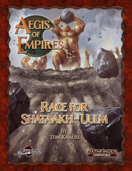 Aegis of Empires 5: Race for Shataakh-Ulm (PF) [ Pre-order ]