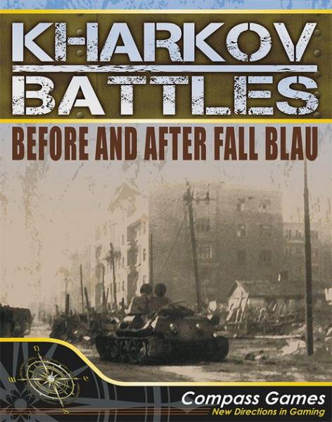 Kharkov Battles: Before and After Fall Blau
