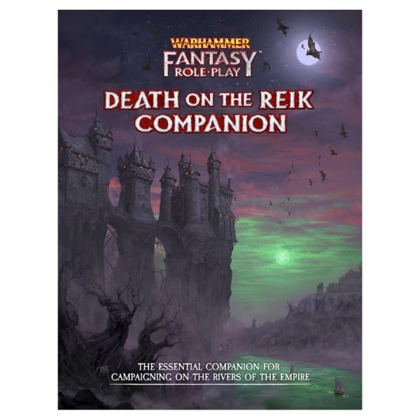 Death on the Reik Companion: Warhammer Fantasy Roleplay Fourth Edition