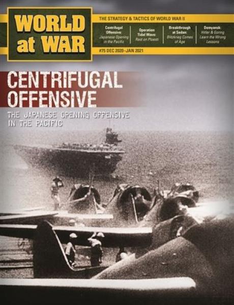 World at War Issue #75 (Centrifugal Offensive: The Japanese Campaign in the Pacific 1941-42) [ Pre-order ]