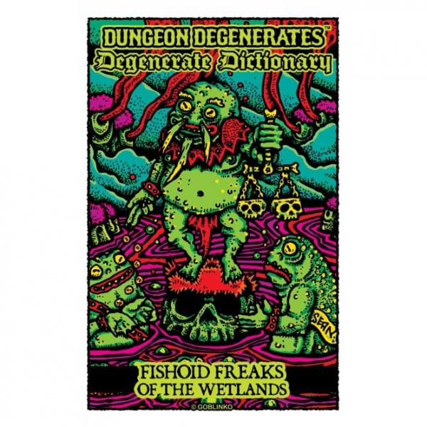 Dungeon Degenerates: Fishoid Freaks of the Wetlands Degenerates Dictionary
