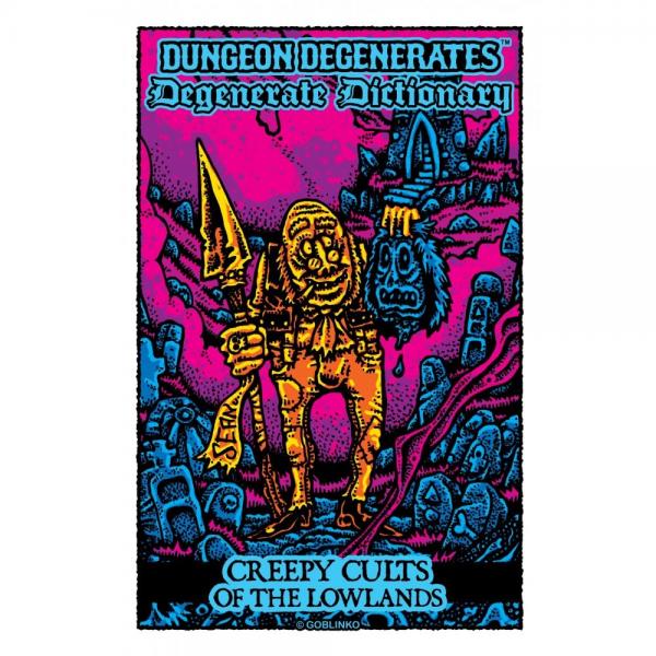 Dungeon Degenerates: Creepy Cults of the Lowlands Degenerates Dictionary