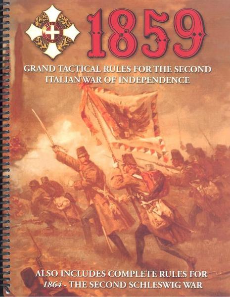 1859: Grand Tactical Rules For The 2nd Italian War of Independence