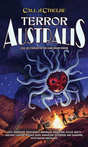 Call of Cthulhu RPG: 7th Edition Terror Australis: Call of Cthulhu In The Land Down Under