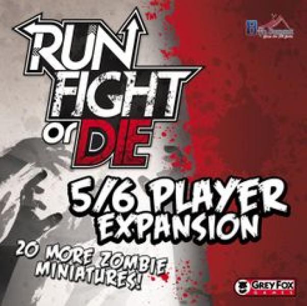 Run Fight or Die: 5-6 Player Expansion