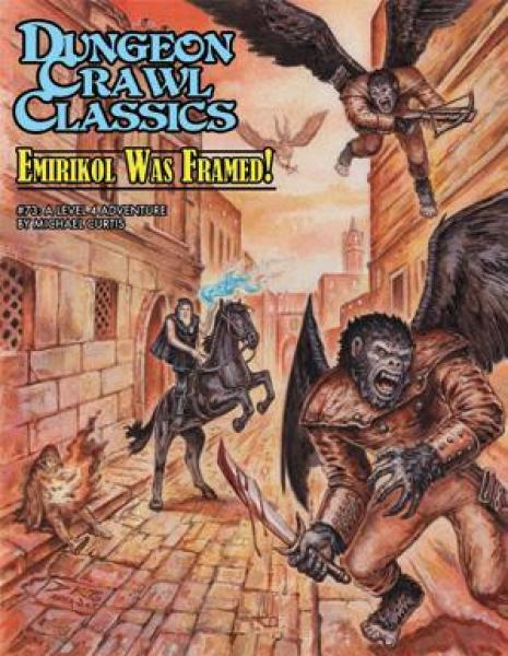 Dungeon Crawl Classics #73: Emirikol Was Framed!