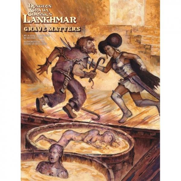 Dungeon Crawl Classics: Lankhmar #9: Grave Matters