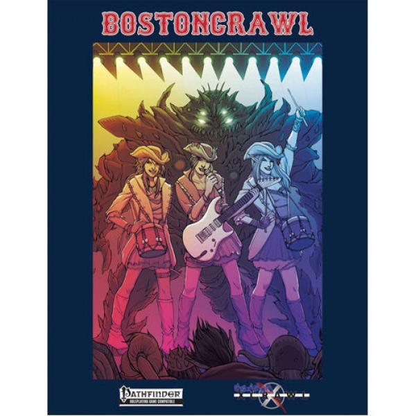 Pathfinder: Maximum Xcrawl RPG: Boston Crawl