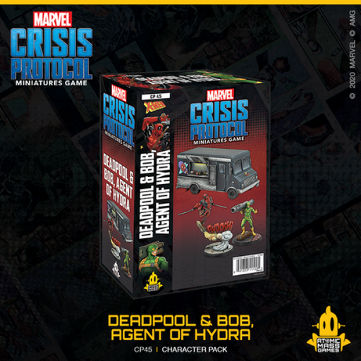 Deadpool and Bob: Marvel Crisis Protocol