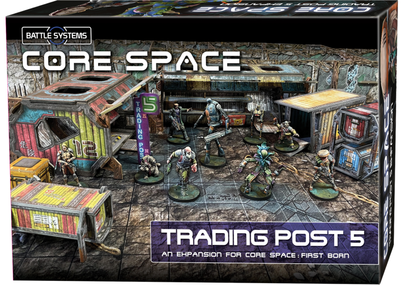 Trading Post 5 Expansion- Core Space: First Born