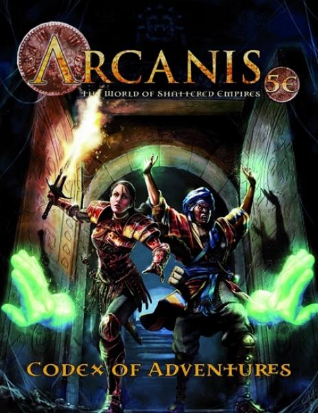 Arcanis 5E: Codex of Adventures, Vol. I [ Pre-order ]