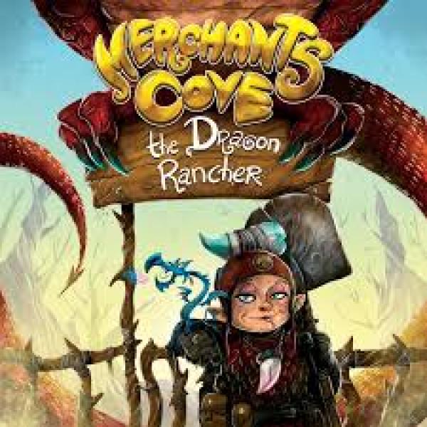 The Dragon Rancher: Merchants Cove